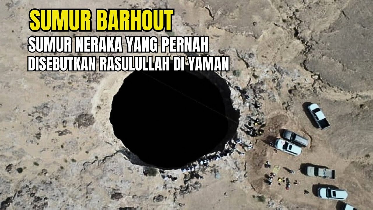 SUMUR NERAKA YANG PERNAH DISEBUTKAN RASULULLAH DALAM HADIS