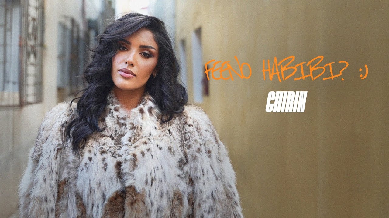 Chirin - Feeno Habibi [Official Music Video] | 2025