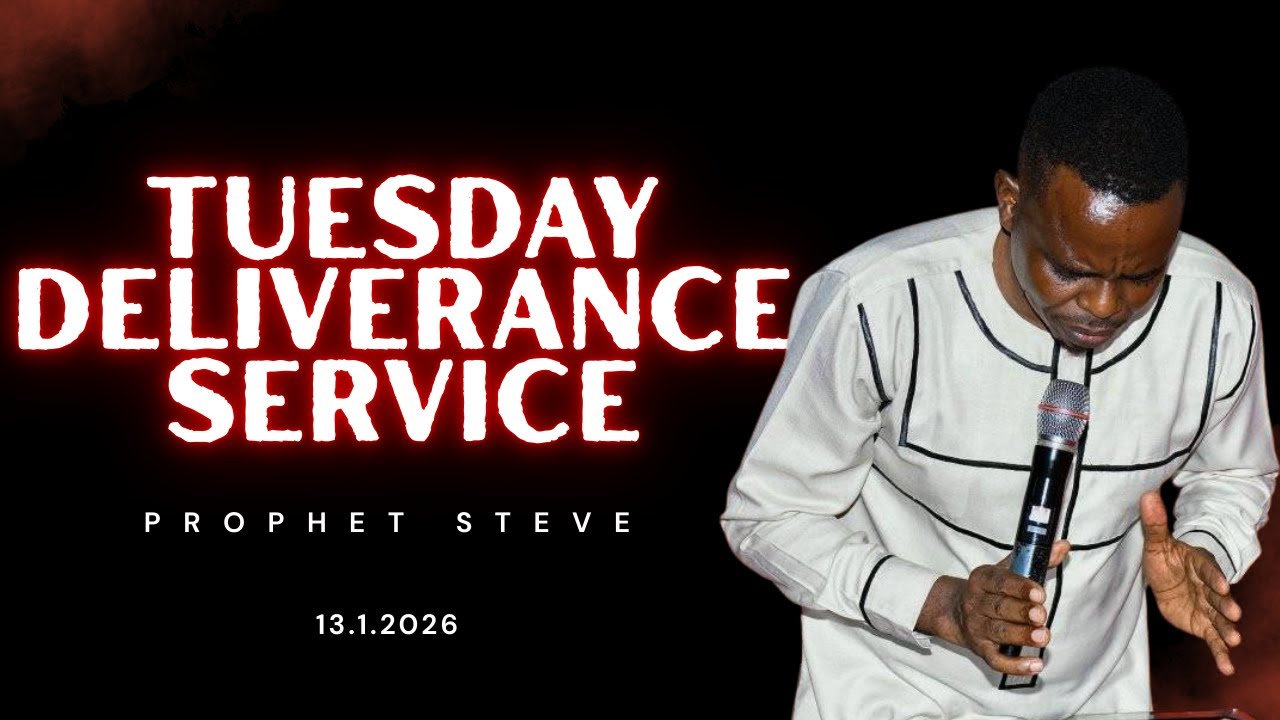 Tuesday Deliverance Service  || 13.01.2026