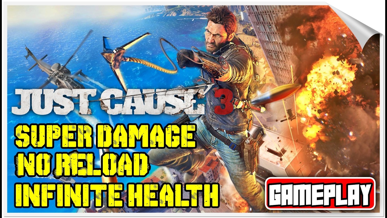 JUST CAUSE 3 Gameplay – SUPER DAMAGE + INFINITE HEALTH + NO RELOAD | Ultimate Chaos Mod