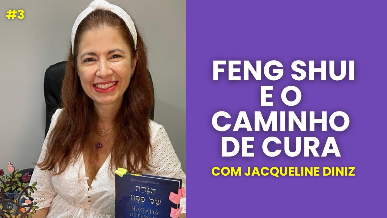 Feng Shui e o caminho de Cura