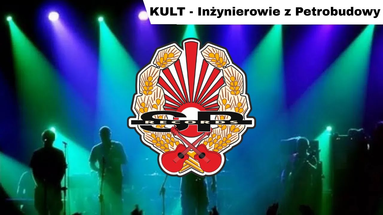 KULT - Inżynierowie z Petrobudowy [OFFICIAL AUDIO]