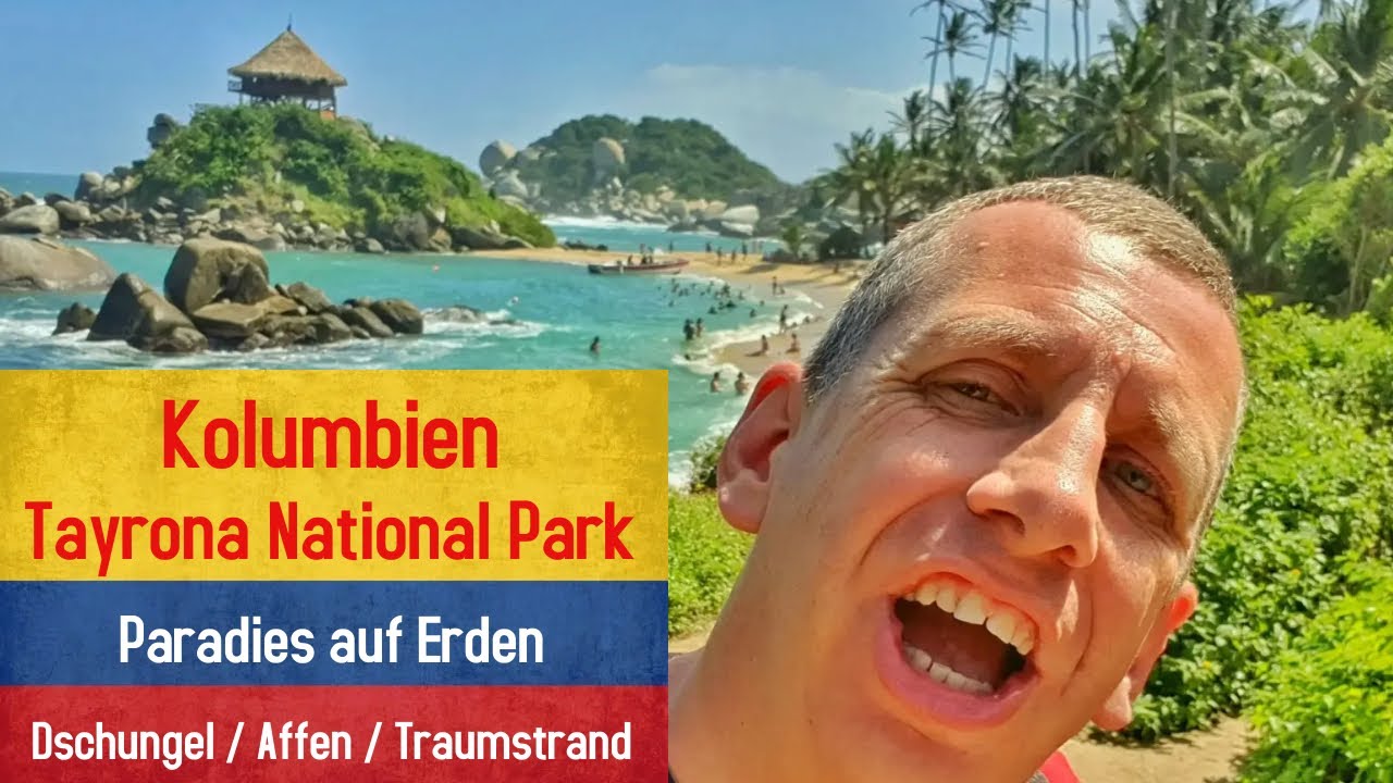 Kolumbien  Tayrona National Park   Schöner geht nicht...