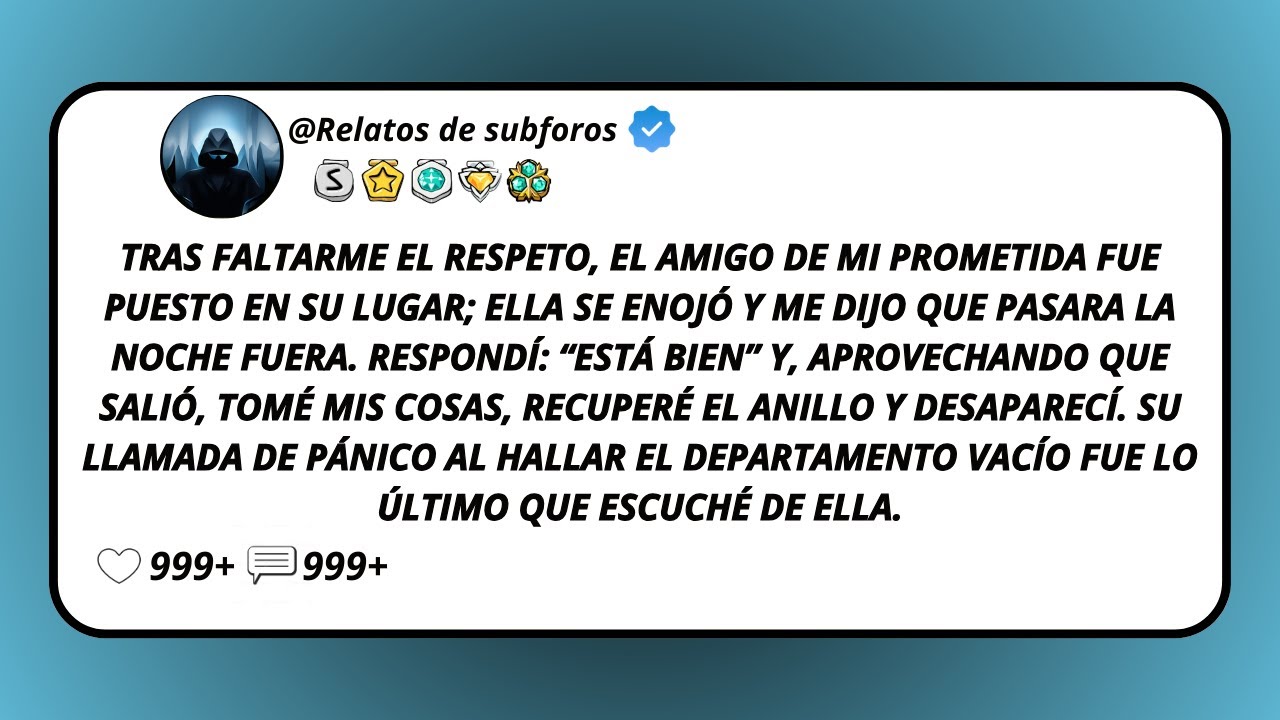 Tras Faltarme El Respeto, El Amigo De Mi Prometida Fue Puesto En Su Lugar; Ella Se Enojó Y Me...