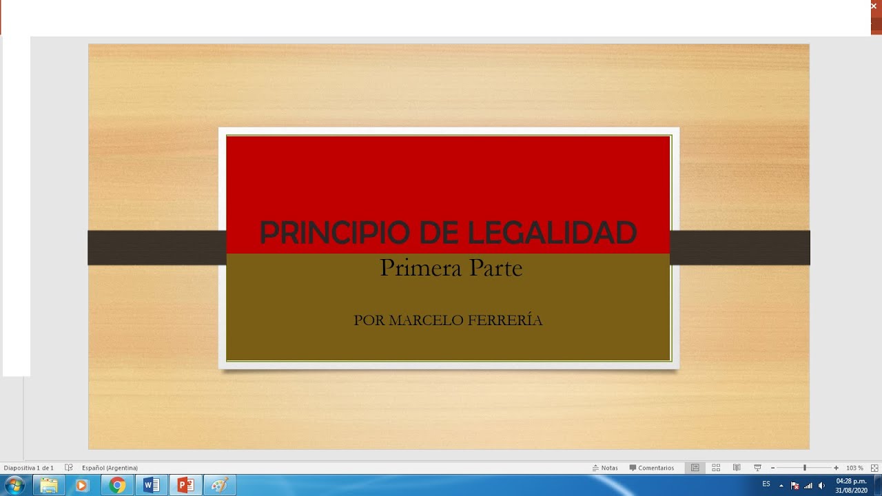 Principio de Legalidad - Parte 1