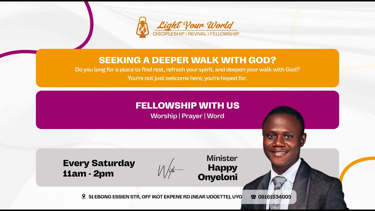 Light Your World Fellowship is Live!!!