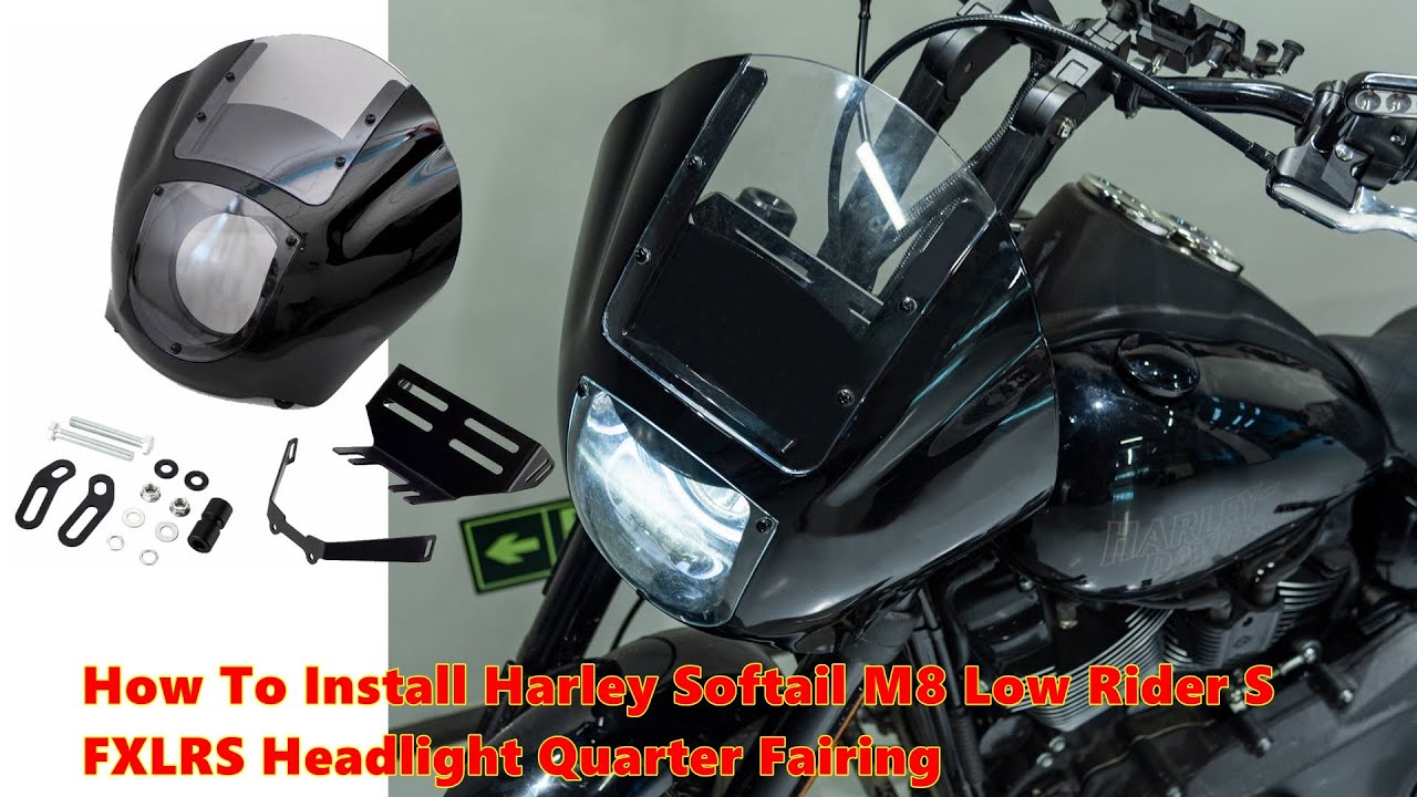 How To Install Harley Softail M8 Low Rider S FXLRS Headlight Quarter Fairing