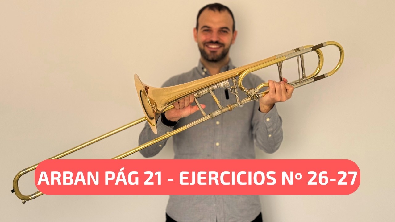 Arban para trombón - Ejercicios nº 26 y 27 Página 21
