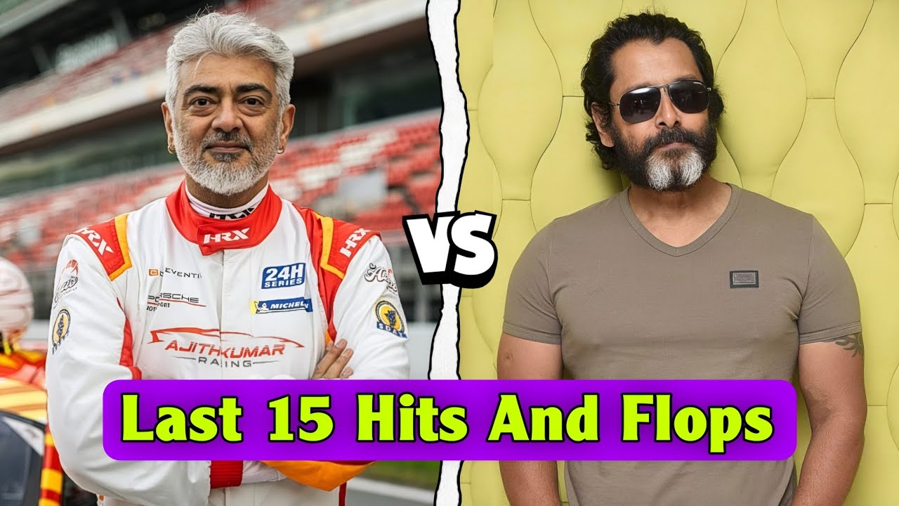 Ajith Kumar 🆚 Chiyaan Vikram Last 15 Hits And Flops Movies Comparison 🤯💥