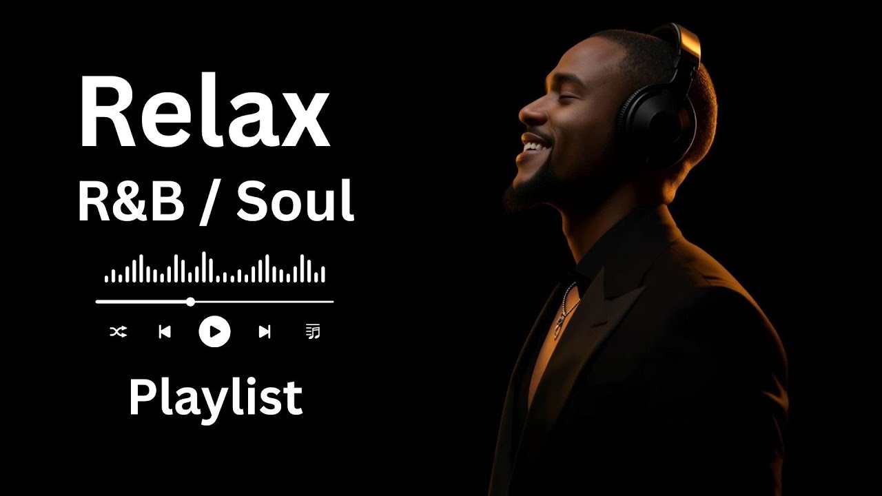 Soft R&B Soul Playlist 🎧 Emotional Chill Music for Quiet Nights