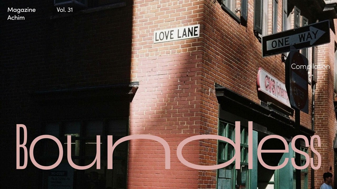 [Achim Playlist : Boundless] 경계를 넘어, 내일의 나로