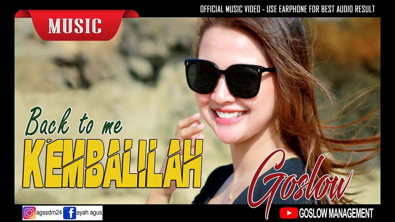 KEMBALILAH [ BACK TO ME ] - GOSLOW - Reggae Music [ENG SUB] #lagureggae #reggaemusic