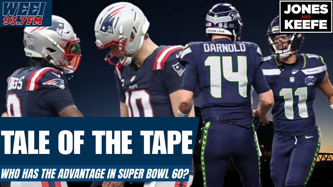 Position-by-position breakdown shows Patriots have the edge in Super Bowl 60 | Jones & Keefe