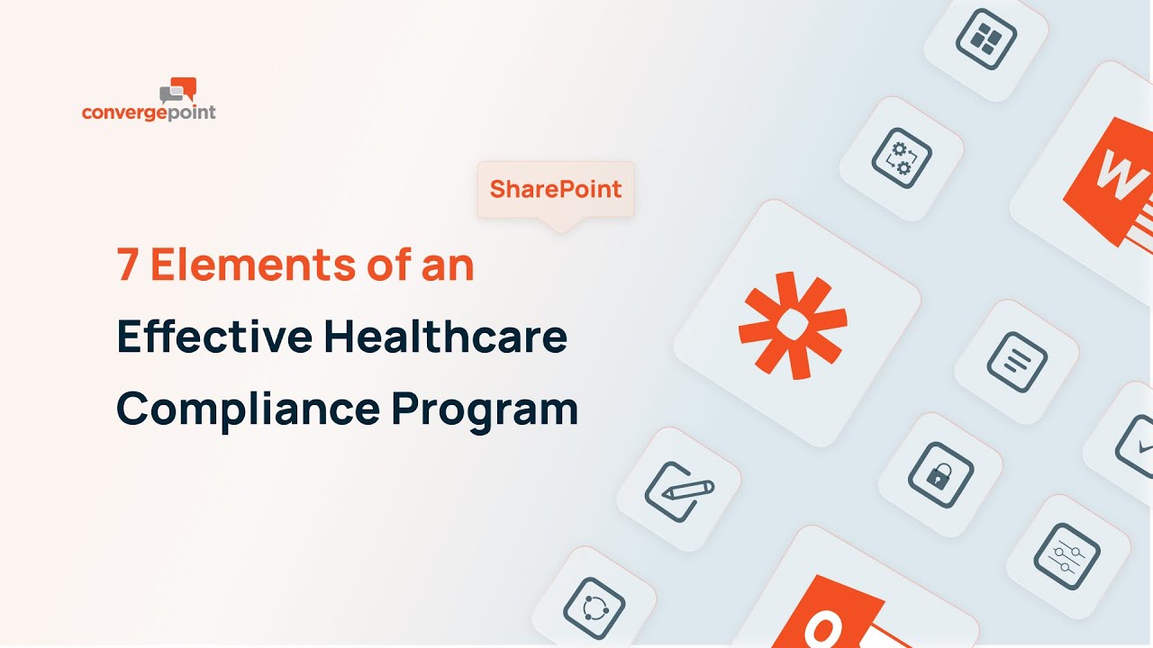 7 Elements of an Effective Healthcare Compliance Program | SharePoint Policy Management Software