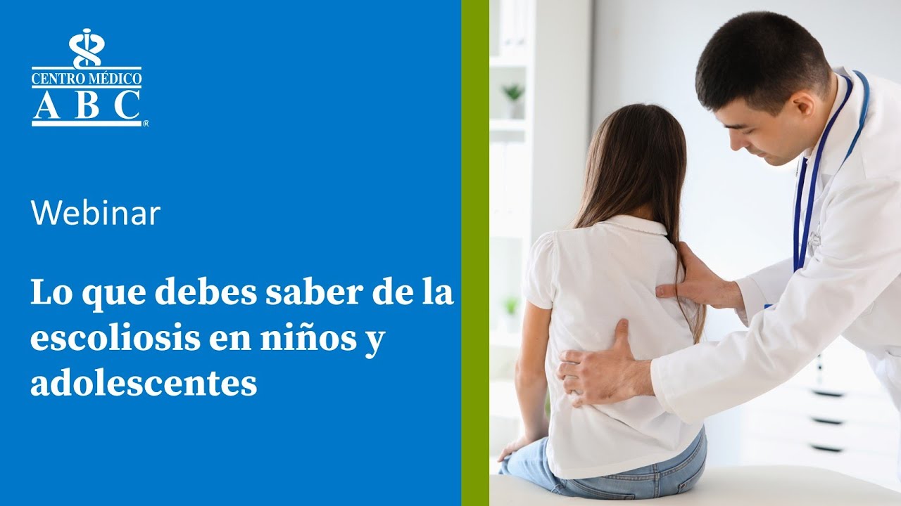 Webinar: lo que debes saber de la escoliosis en niños y adolescentes