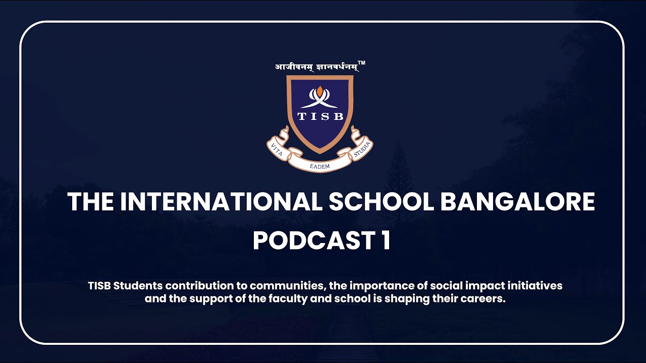 TISB Podcast Episode 1