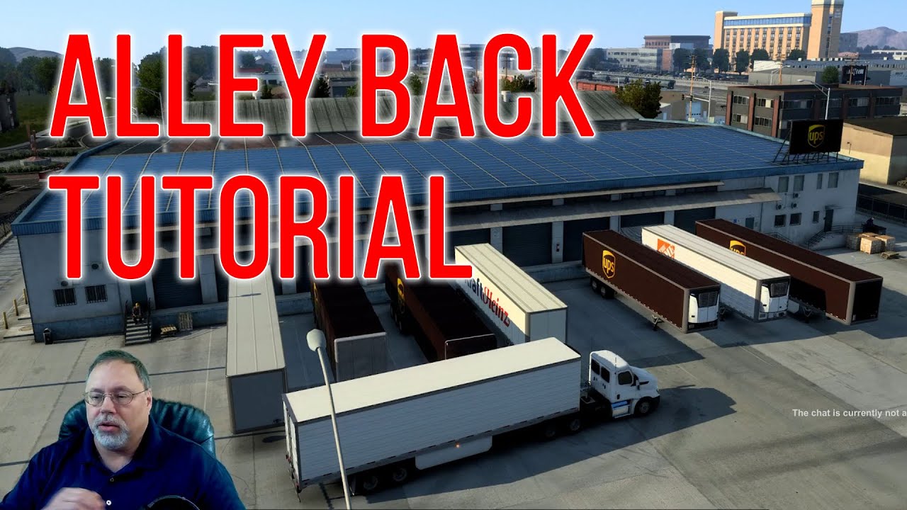How To Alley Back A Tractor-Trailer in American Truck Simulator
