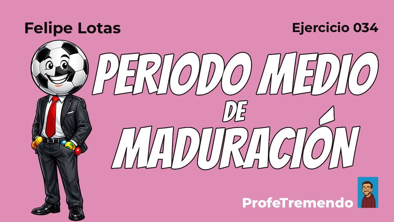 Periodo Medio de Maduración - Ejercicio Resuelto - Gestión Financiera - Paso a Paso