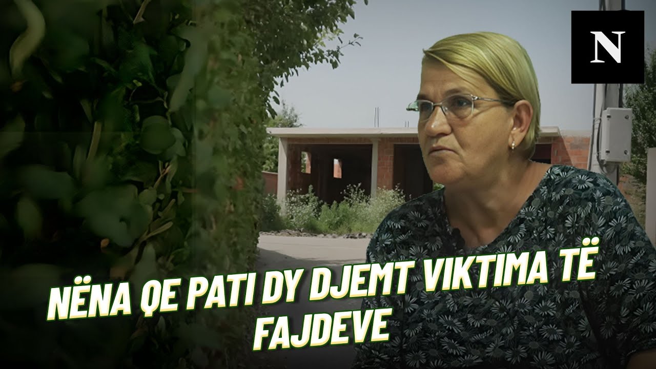 Përjetimet e nënës që dy djemtë i pati viktima të fajdeve