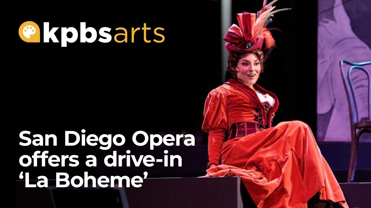 San Diego Opera Offers Drive-In 'La Boh&egrave;me'