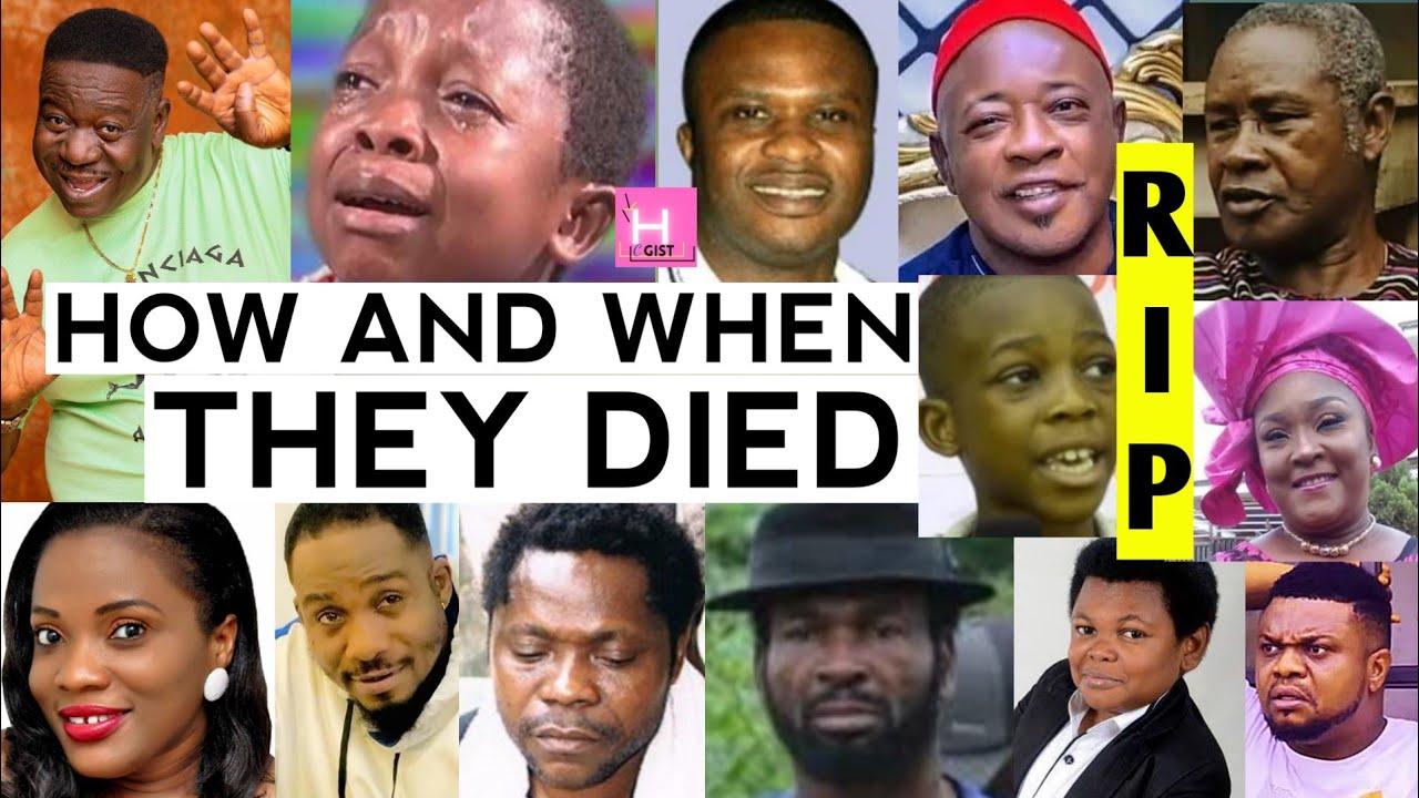 31 Famous Nollywood Actors Who Died in Each Year (2010 - 2024)