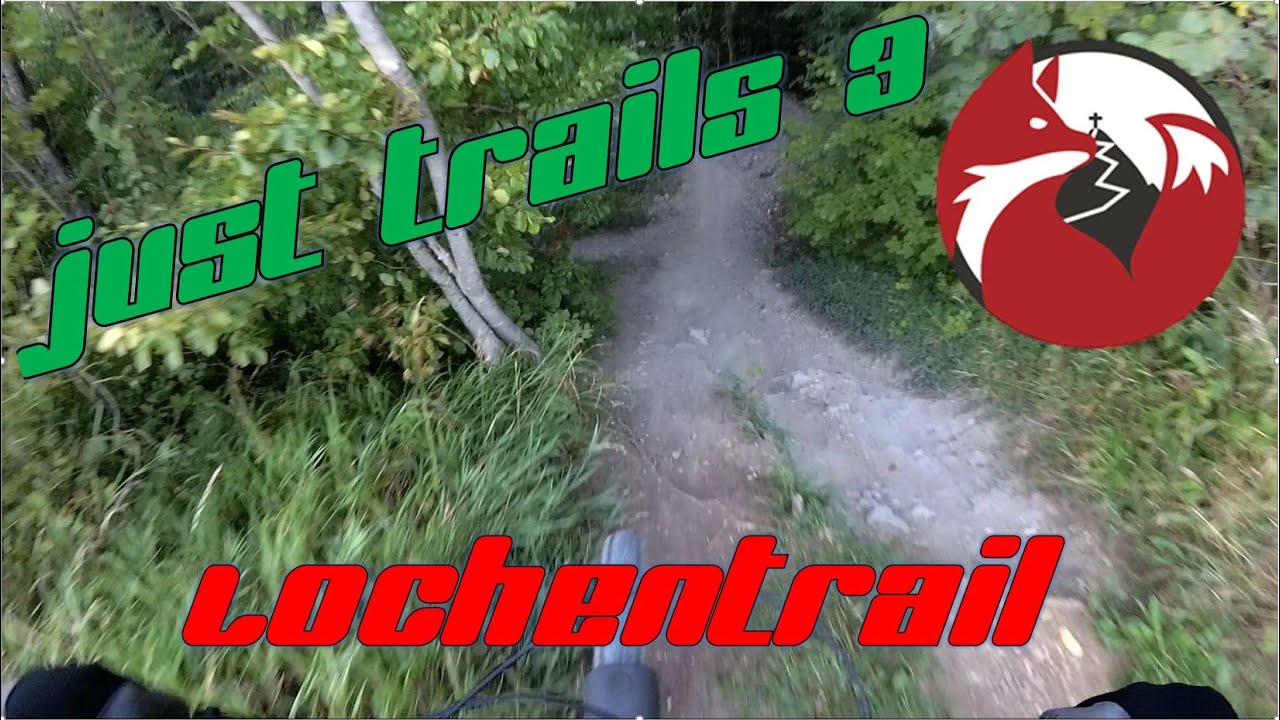 Just Trails 3 - Feierabendrunde auf dem Lochentrail