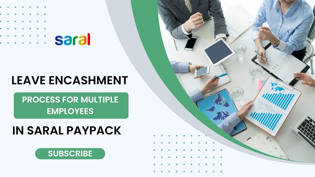 Leave Encashment Process for Multiple Employees