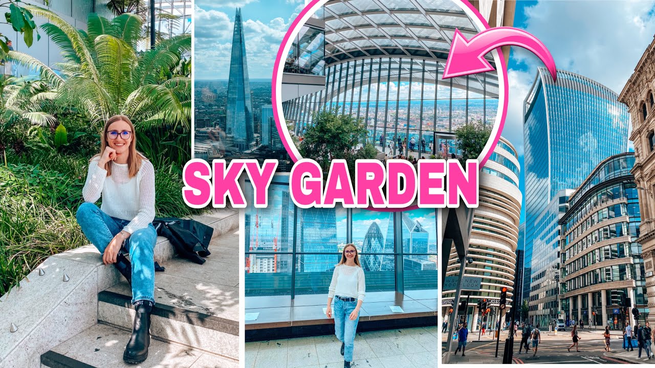 SKY GARDEN LONDYN // Podniebny ogr&oacute;d i najlepszy taras widokowy w Londynie 🇬🇧