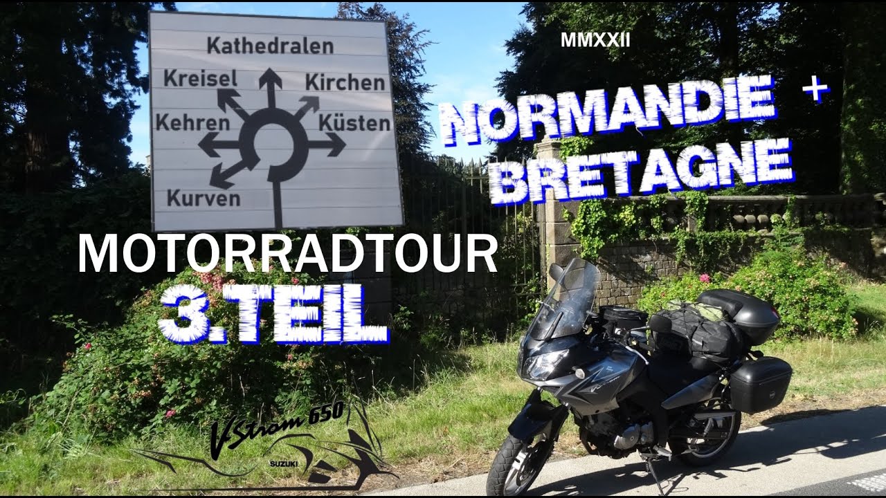 2022 - Motorradtour Frankreich - Bretagne - Teil 3 Ziel Plouguerneau