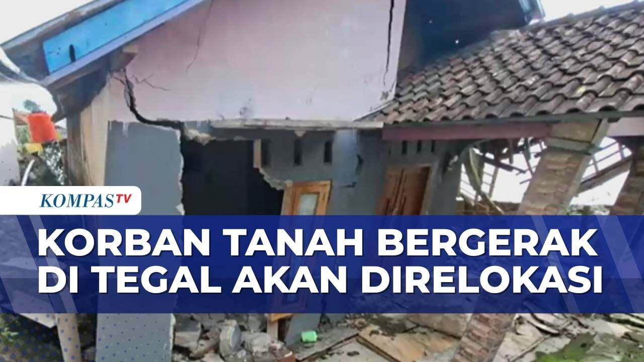 Curah Hujan Tinggi, Pergerakan Tanah di Tegal Masih Terjadi, Warga Akan di Relokasi | SAPA PAGI