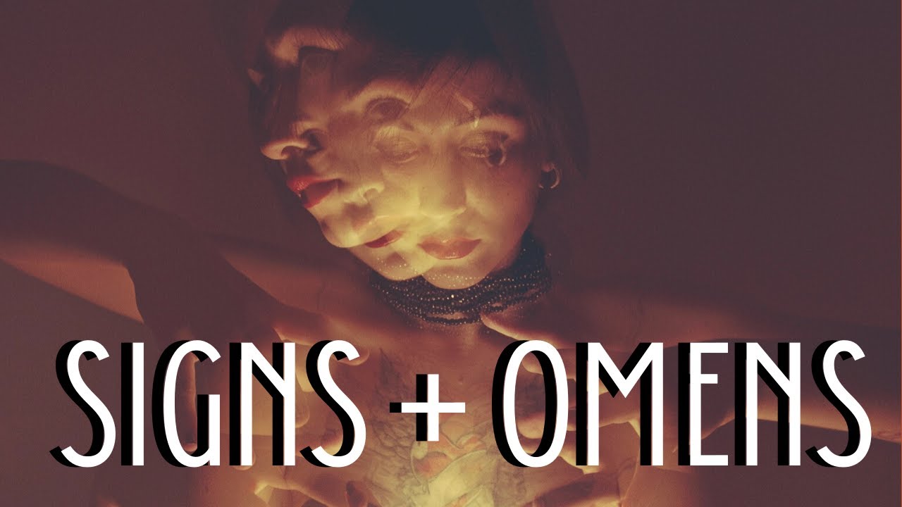 Signs and Omens - Is it a Sign?║Witchcraft