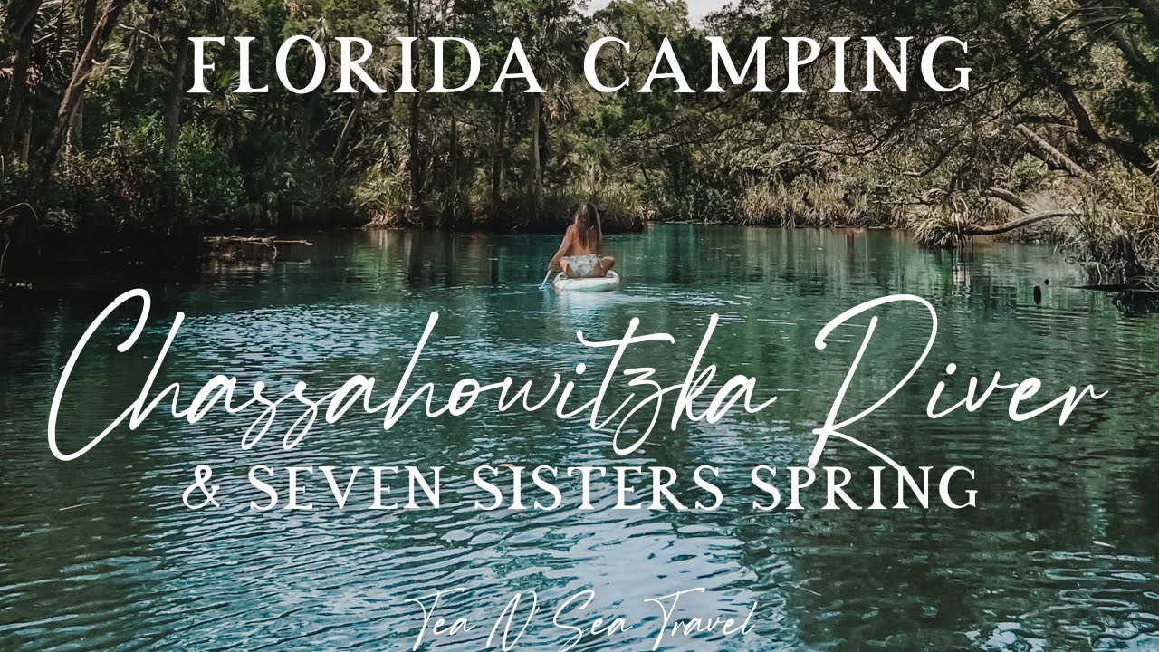 Camping on the Chassahowitzka River & Exploring Seven Sisters Spring | Florida Springs Travel Guide