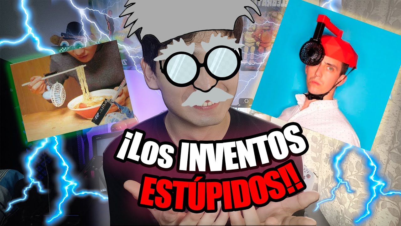 Los INVENTOS más ESTÚPIDOS del MUNDO!! (en serio)