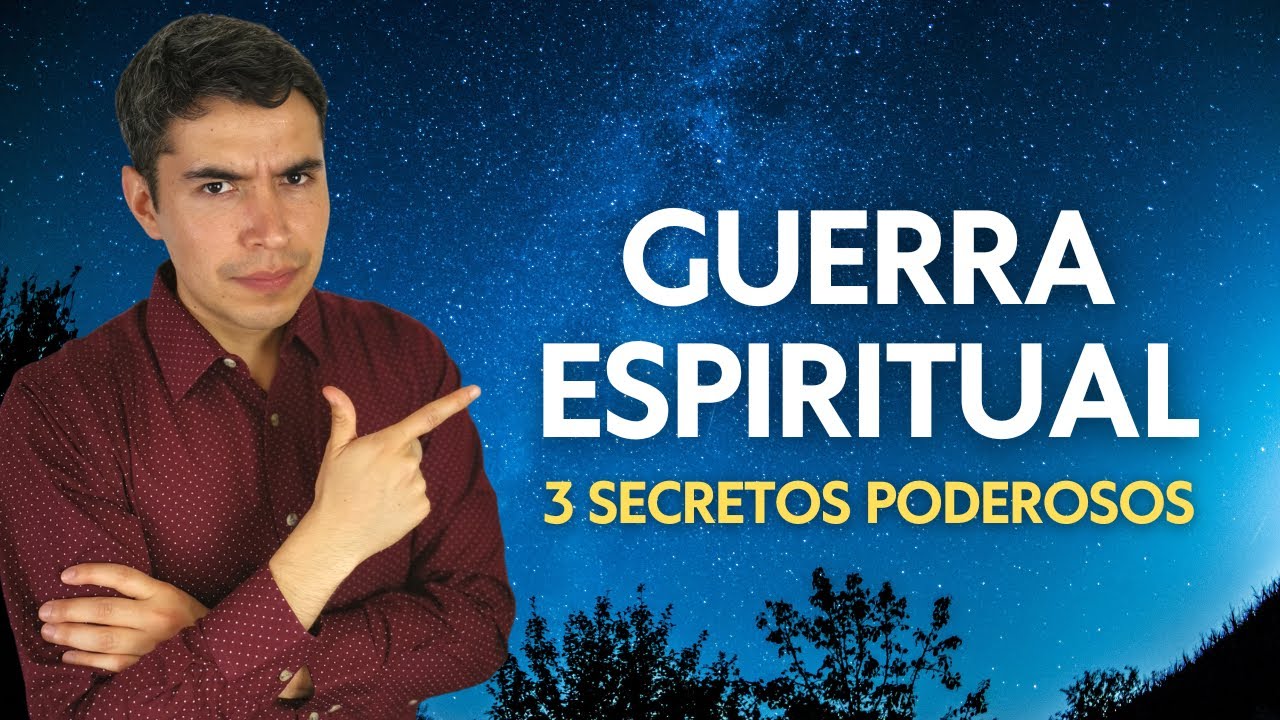 ¿Cómo hacer Guerra Espiritual? - 3 secretos poderosos que debes conocer | Prédicas cristianas