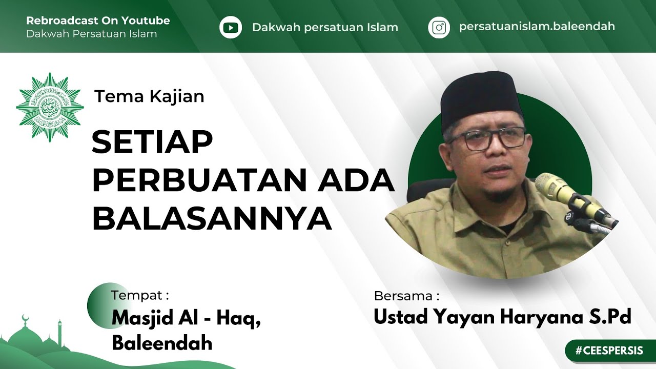 Setiap Perbuatan Ada Balasannya || Ustad Yayan Haryana S.Pd