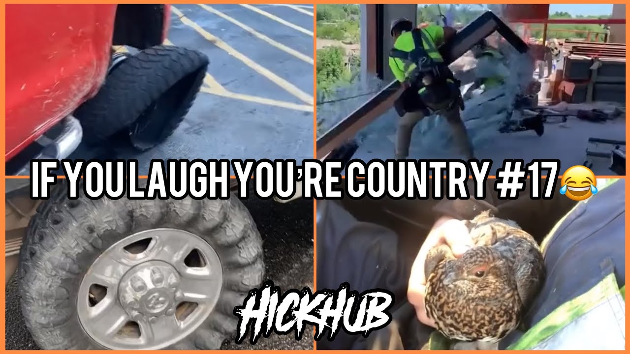IF YOU LAUGH YOU&rsquo;RE COUNTRY #17