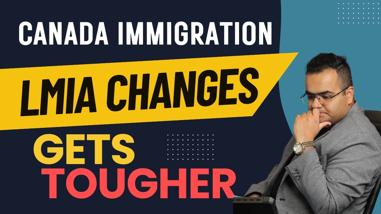 STRICT NEW RULES in LMIA PROCESSING Announced by Canada - Latest IRCC Updates Work Permits
