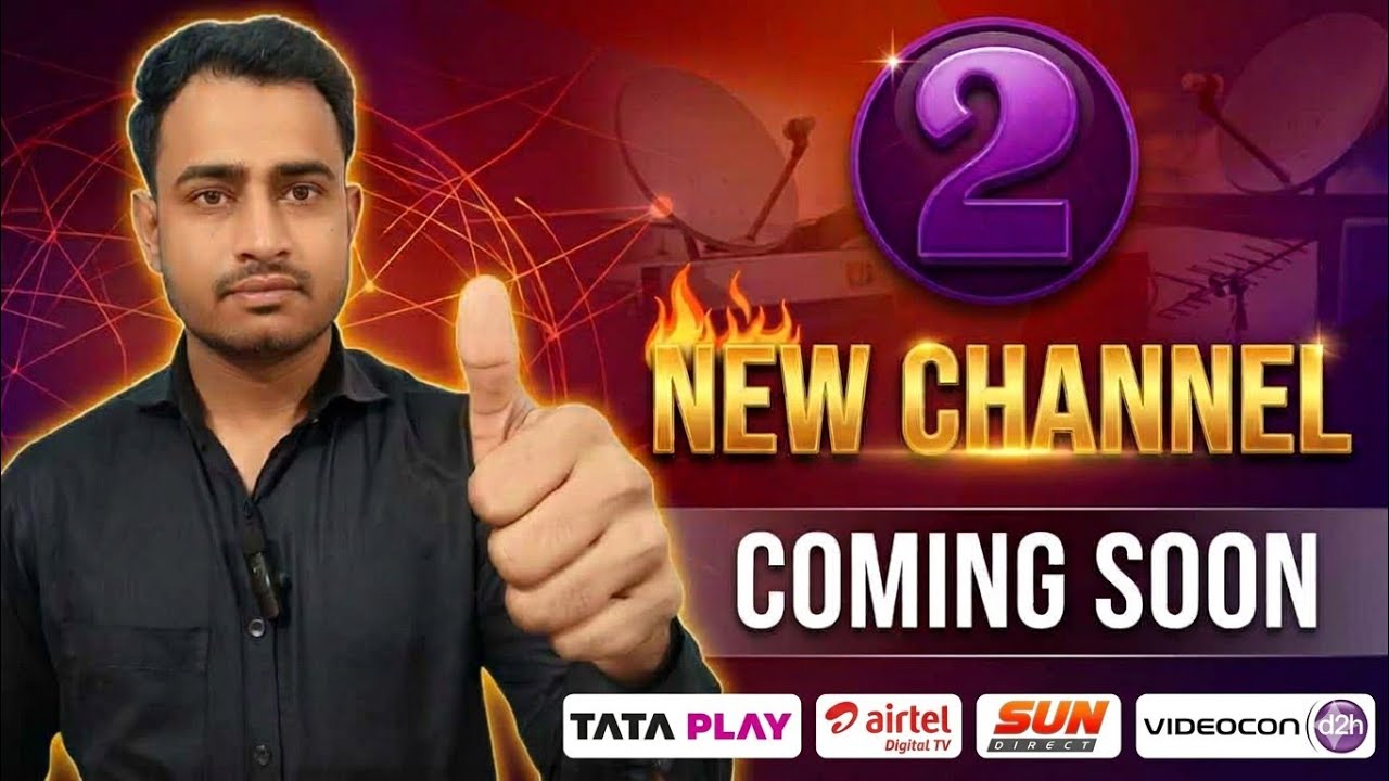 2 New Channel Coming Soon on All DTH ✅ || New Channel || DD Free Dish New Update Today