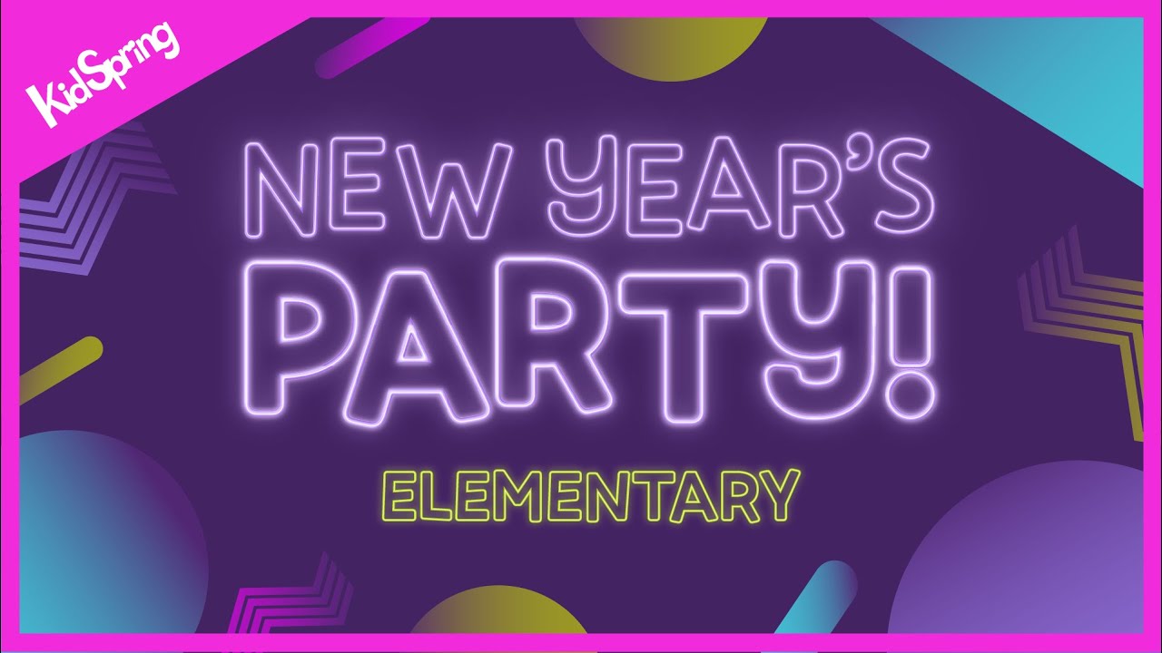Jesus Is My Friend Every Day | New Year’s Party | Elementary