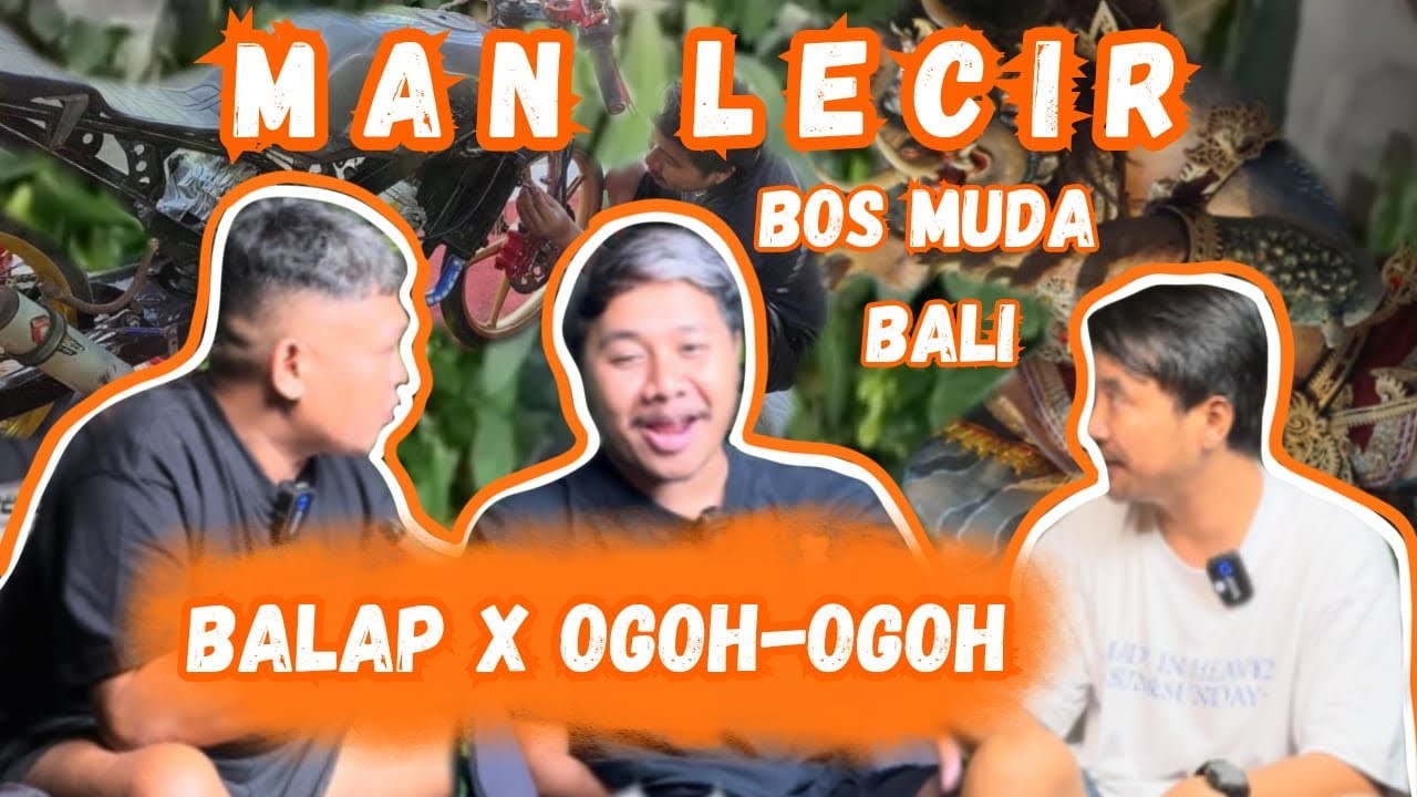 MAN LECIR SI ANAK MAS 