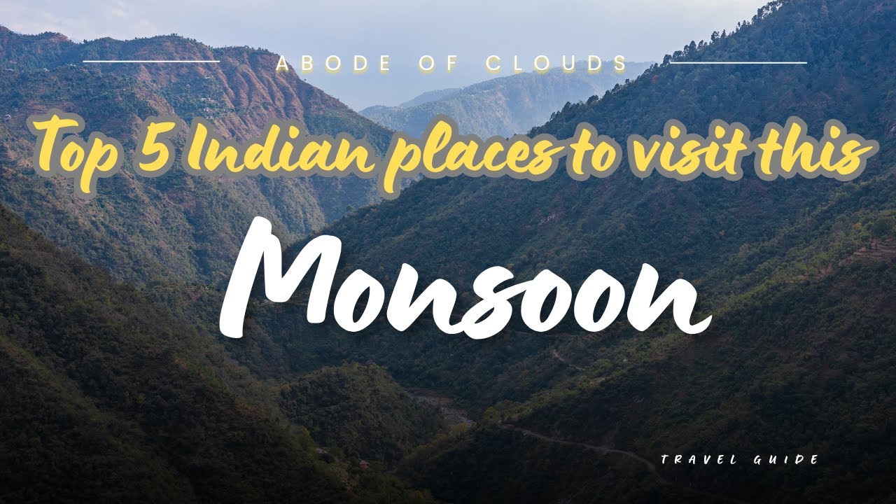 Explore the Monsoon Beauty of India: Top 5 Destinations || Travel Ideas and Inspiration!