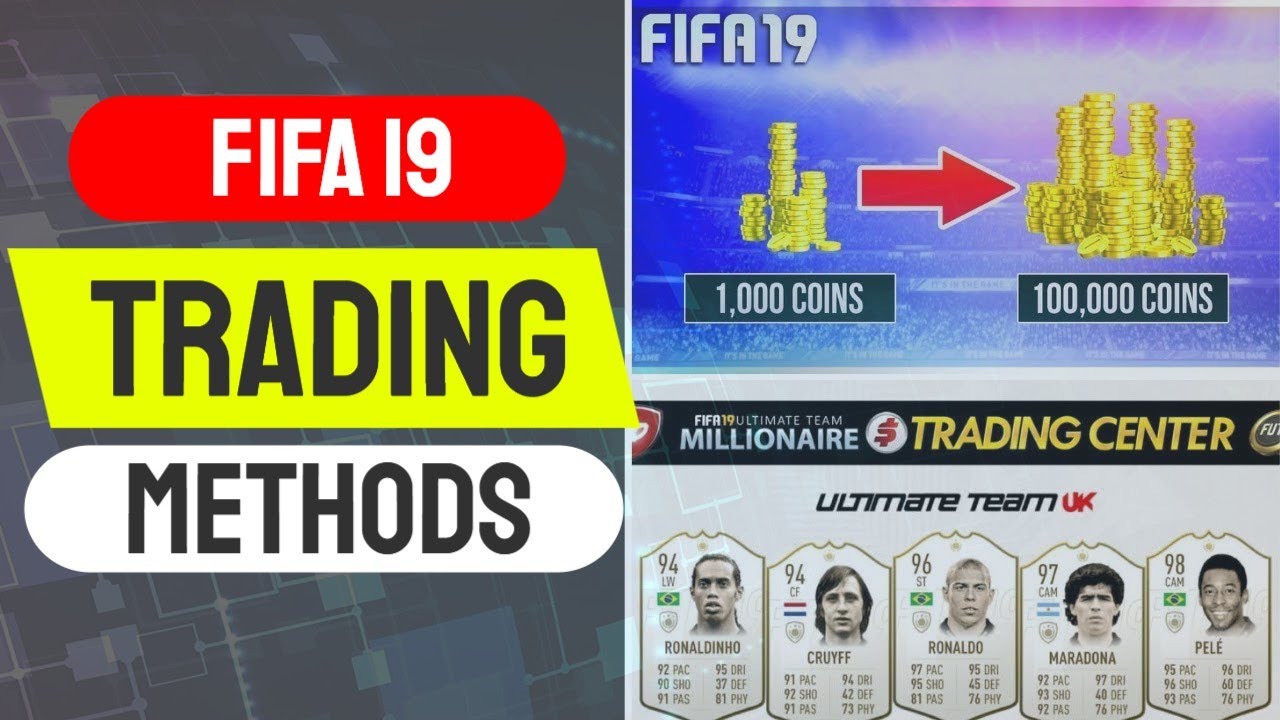 Fifa 19 Trading Methods - Fifa19 Trading
