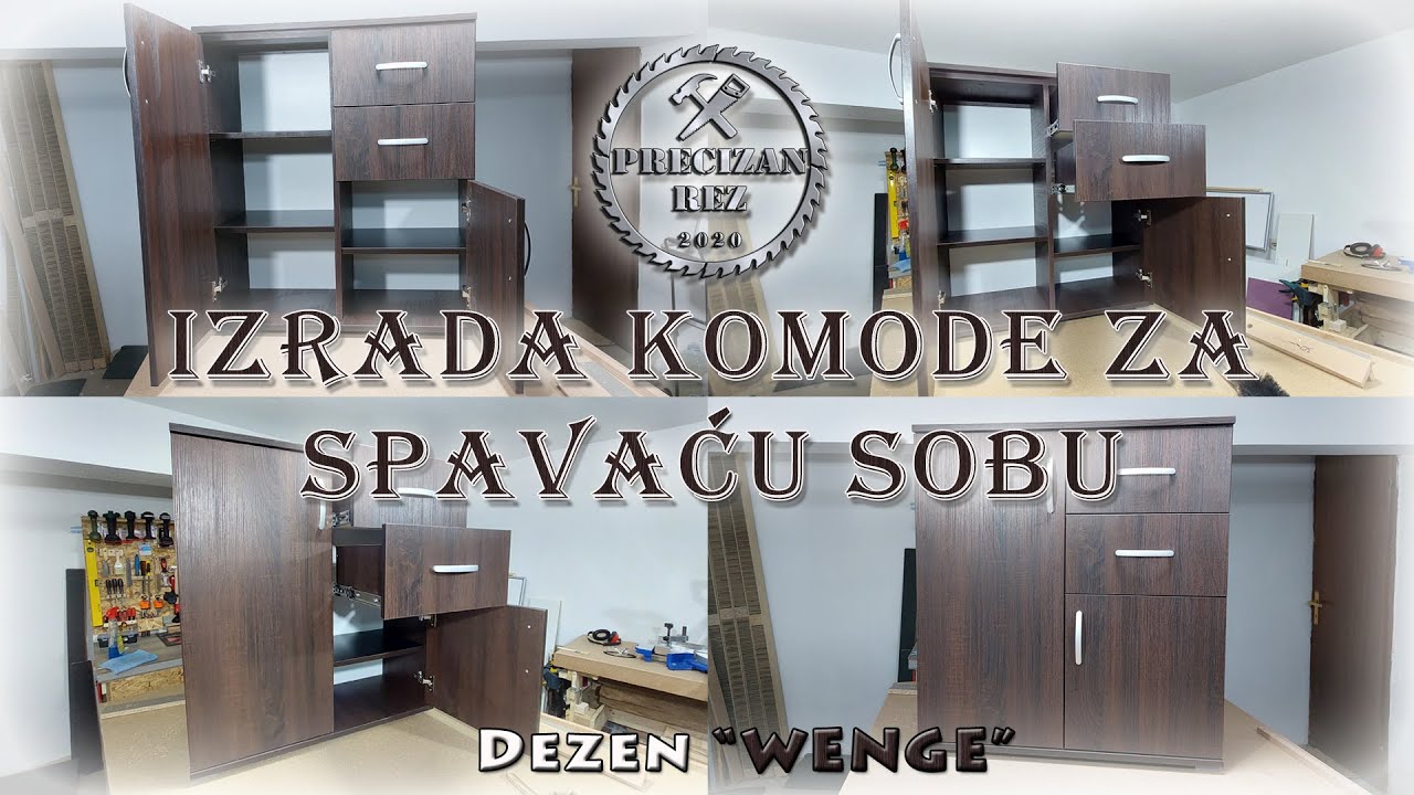 #26 Izrada komode za spavaću sobu - Precizan Rez