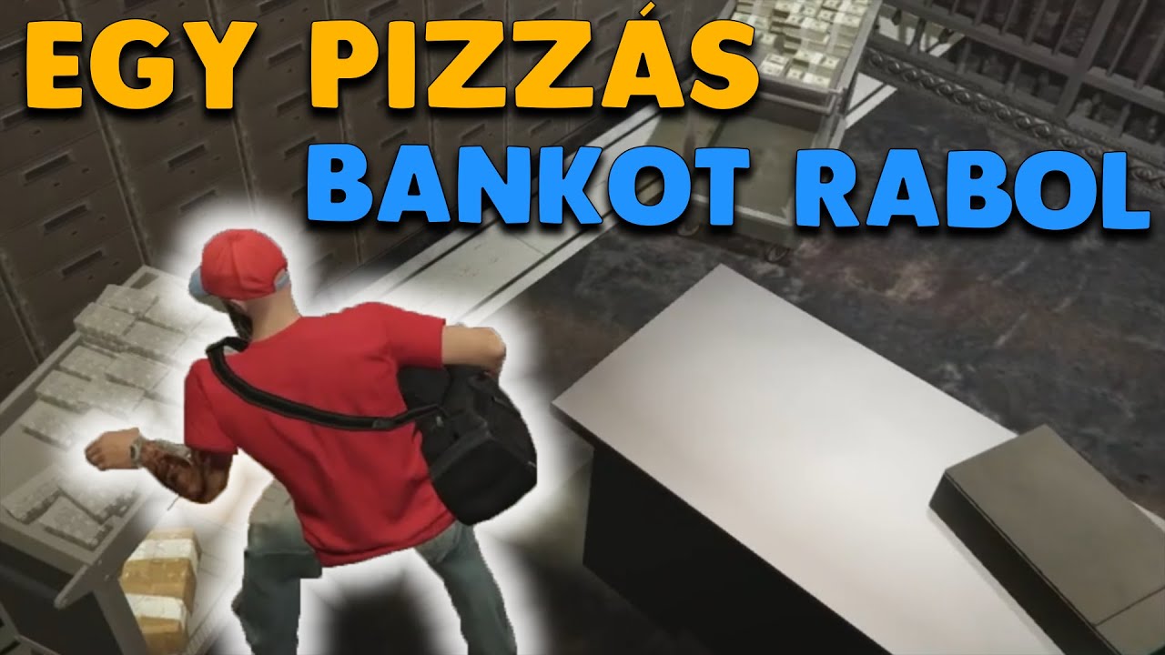 PIZZÁSKÉNT NEMZETI BANKRABLÁS? - GTA RP