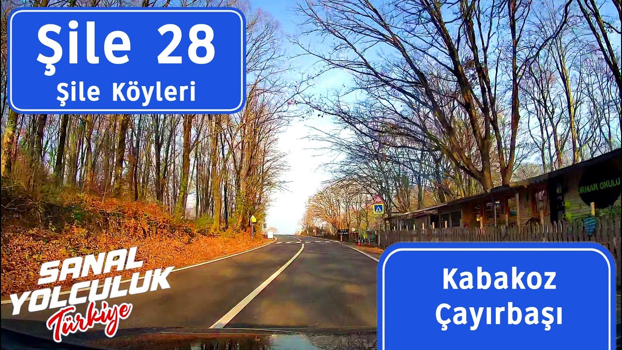 Şile 28: Şile Köyleri - Kabakoz Çayırbaşı
