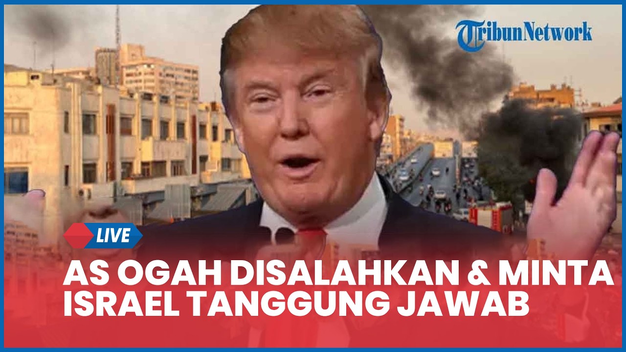 Rangkuman Konflik AS-Iran: Trump akan Serang Iran? AS Ogah Disalahkan & Minta Israel Tanggung Jawab