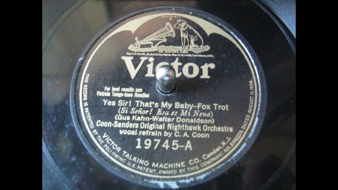Yes, Sir, That's My Baby! - Foxtrot (1925)