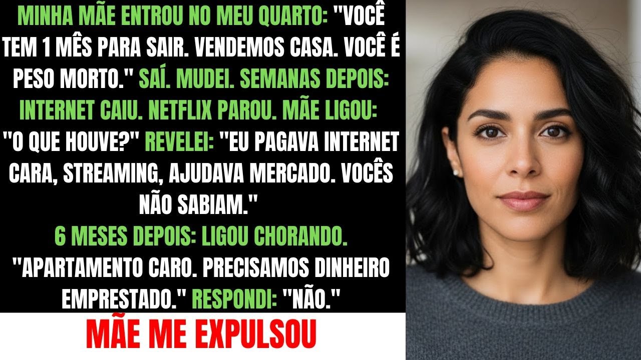 Minha Mãe Disse Que Eu Tinha Um Mês Para Sair de Casa — “Vendemos Tudo” — Seis Meses Depois, Ela Me