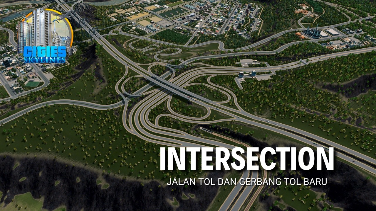 LIVE 🔴Membuat akses jalan TOL | Season 3 Ep 5 #citiesskylinesindonesia
