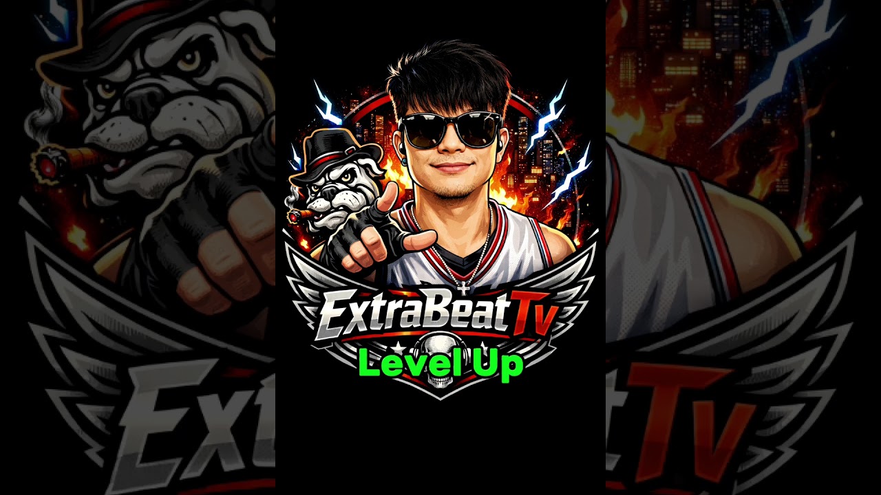 Level Up - ExtraBeatTv